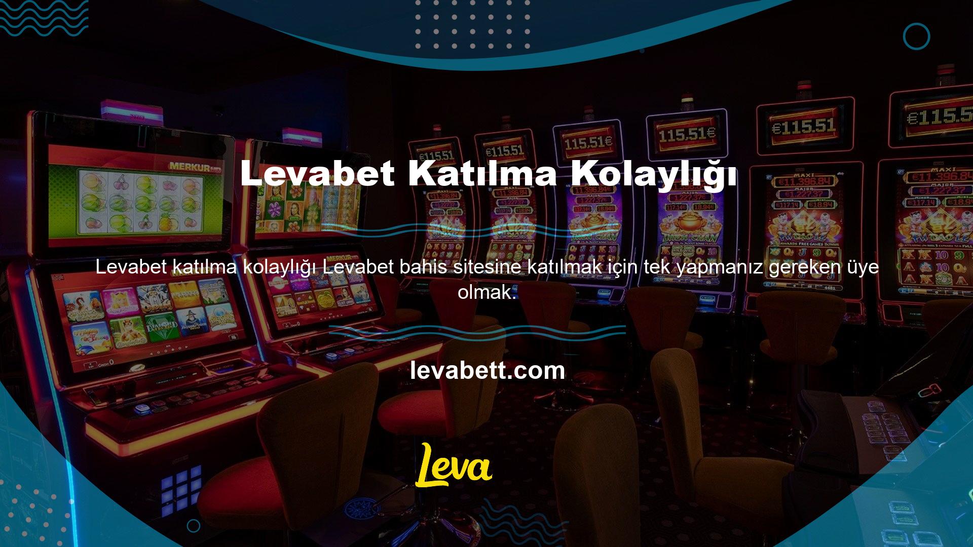 Üyelik süreci inanılmaz derecede kolay